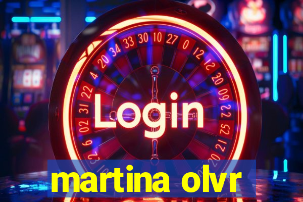 martina olvr